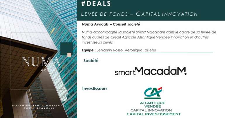 Numa Avocats accompagne Smart Macadam dans le cadre de la levée de fonds auprès du fonds d’investissement impact Atlantique-Vendée Innovation (AVI) du Crédit Agricole & d’investisseurs privés