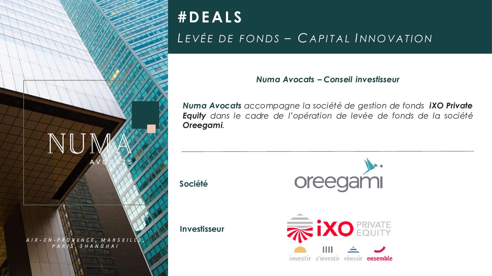 Numa Avocats accompagne iXO Private Equity dans le cadre d’une opération de levée de fonds de la société Oreegami