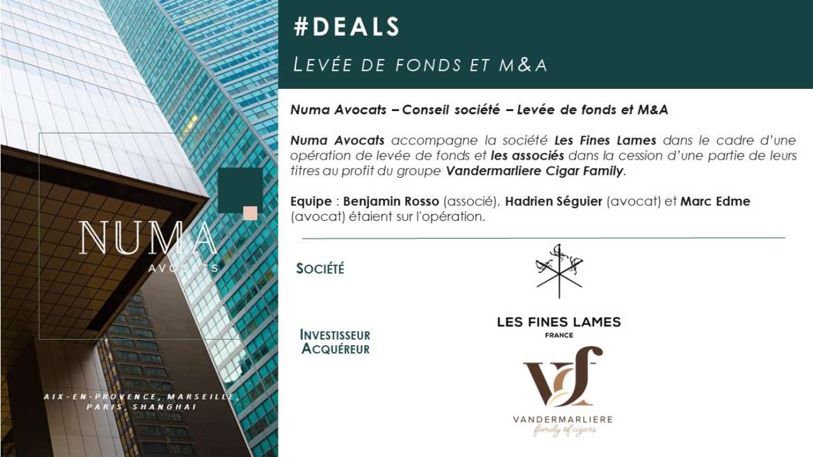 Numa Avocats accompagne la société Les Fines Lames dans le cadre d’une opération de levée de fonds et les associés dans la cession d’une partie de leurs titres au profit du groupe Vandermarliere Cigar Family