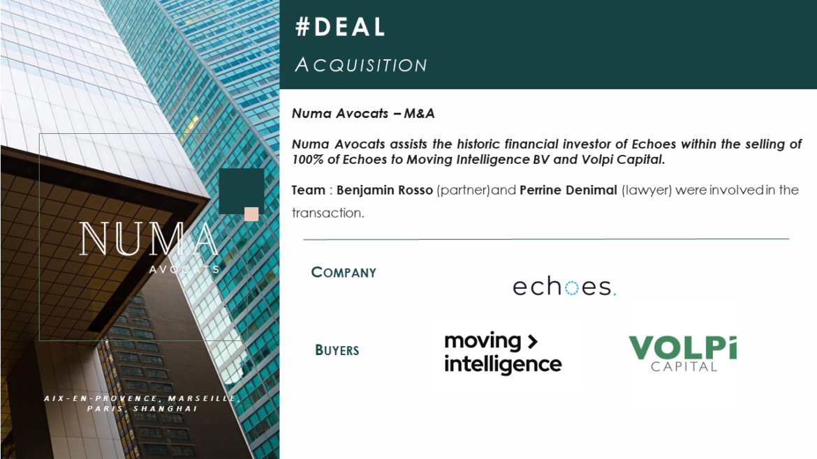 Numa Avocats assists the historic financial investor within the course of the acquisition of Echoes by Moving Intelligence B .V. and Volpi Capital LLP