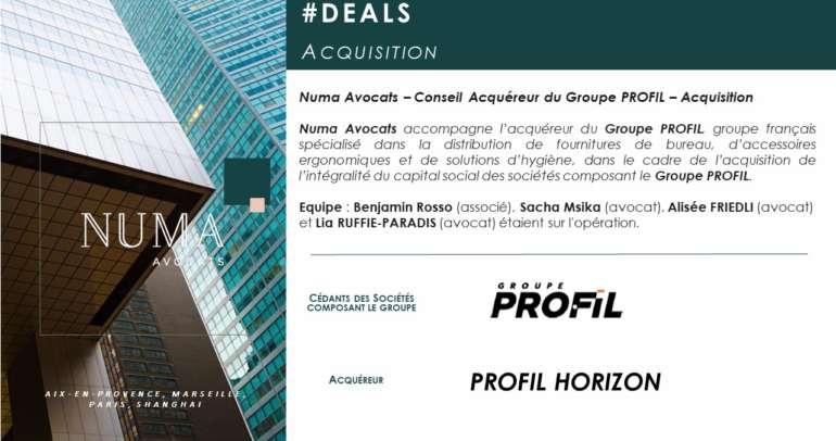 Numa Avocats accompagne l’acquéreur des sociétés composant le Groupe PROFIL